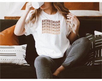 Esthetician TShirt, Makeup Artist Shirt, Beauty Shirt, Gift For Esthetician, Esthetician Student Shirt, Beauty Industry