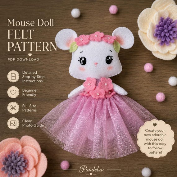 Felt Mouse & Flower PDF Patterns. Ballerina Animal Patterns. Stuffed Animal. Felt Toys Pattern. Cute Plush Doll. DIY Felt Doll. DIY Gift.