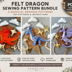 May include: A digital sewing pattern bundle titled Felt Dragon Sewing Pattern Bundle featuring three dragon designs in orange, blue, and purple felt. The image displays the finished dragon plushies alongside white felt clouds and gold stars.