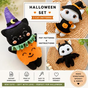 May include: A Halloween set of three felt cat patterns featuring a black cat in a purple hat and orange pumpkin costume, a white cat in a black witch hat, and a black cat with bat wings. Includes PDF patterns and instructions for sewing.