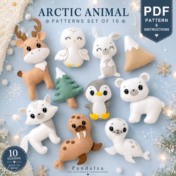 Arctic Animals Felt Pattern Set of 10. DIY Felt Toys. Felt Animal. Sewing Pattern. Animal Patterns. Cute Plush. Stuffed Animal (PDF Pattern)