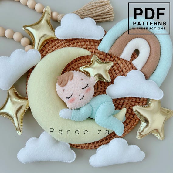 Set of 6 baby sleeping on the moon PDF Patterns. DIY Baby, rainbow, moon, star, cloud. Easy pattern. DIY felt toys for Baby mobile/nursery.