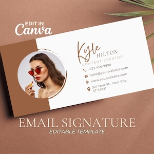 Puede incluir: Plantilla de firma de correo electrónico con una mujer que lleva gafas de sol y lápiz labial. La plantilla incluye el nombre Kyle Hilton, Creador de contenido, con información de contacto que incluye un número de teléfono, una dirección de correo electrónico, una dirección de sitio web y una dirección física.