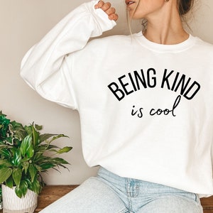 Being Kind is Cool | women&#39;s hoodie, trendy sweatshirt, vsco hoodie, cute hoodies, oversized hoody, tumblr, positivity