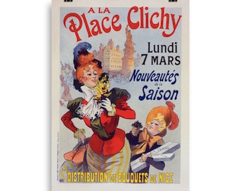 Reproductie vintage poster A la Place Clichy - 1898 - René Péan - Cheret - Imprimerie Chaix