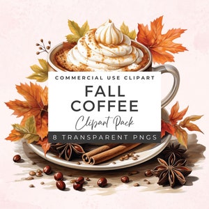 8 PNG Fall Coffee ClipArt Bundle | Pumpkin Spiced Latte PNG | Fall Season | Autumn Clipart | Watercolor Fall Clipart | Falling Leaves | DC01