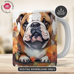 Cute English Bulldog Mug Wrap | Fall Mug Sublimation Wrap | English Bulldog Lovers | Bulldog Mom | 11oz & 15oz Mug Sublimation Wrap | DM01