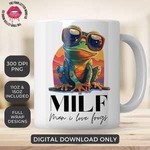 Cute Frog Mug Wrap | Funny Frog PNG | Frog Mug PNG | Frog Sublimation | Frog Lover Gifts | 11oz & 15oz Mug Sublimation | FM01