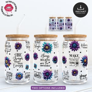 Motivational Quotes 16oz Libbey Glass PNG | Positive Quotes | Colorful Floral Libbey | Gift For Her | Libbey Glass Can Sublimation | ML01