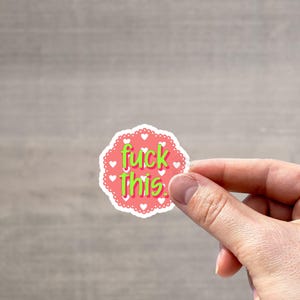 F This Sticker, F Word Funny Sticker