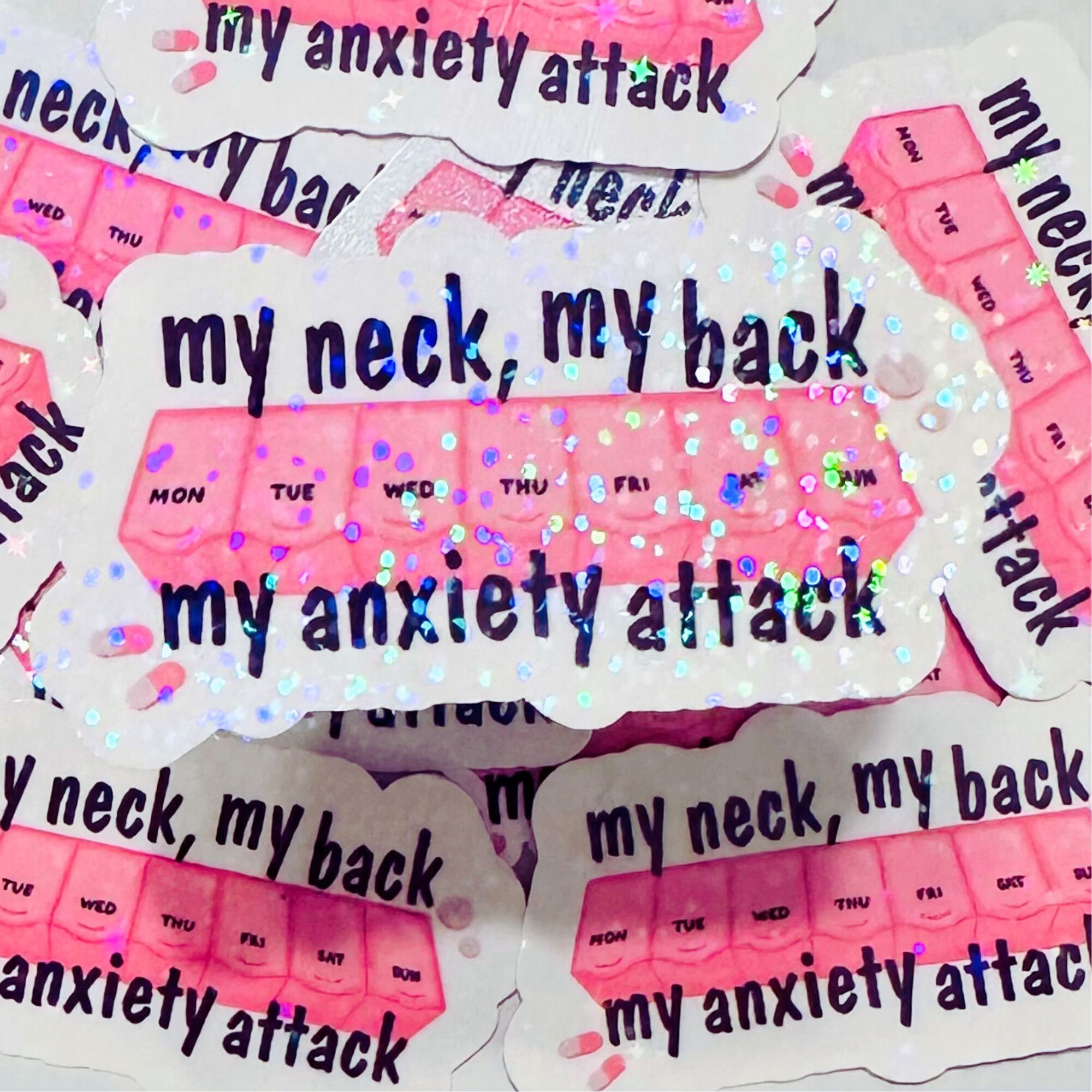 Panic Attack Sticker Anxiety Attack Sticker, My Neck, My Back Sticker, Funny Anxiety Sticker ...