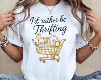 Thrifting T-Shirt: Vintage Shopping Lover Tee For Flea Market Trips