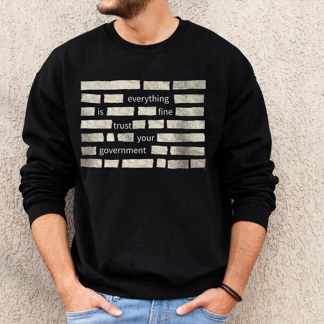 Censored Everything is Fine Trust Your Government Redacted Meme ...