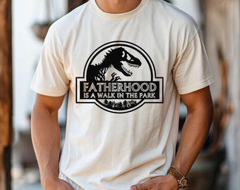 Comfort Colors Dinosaur Dad Shirt: Fatherhood Walk in the Park