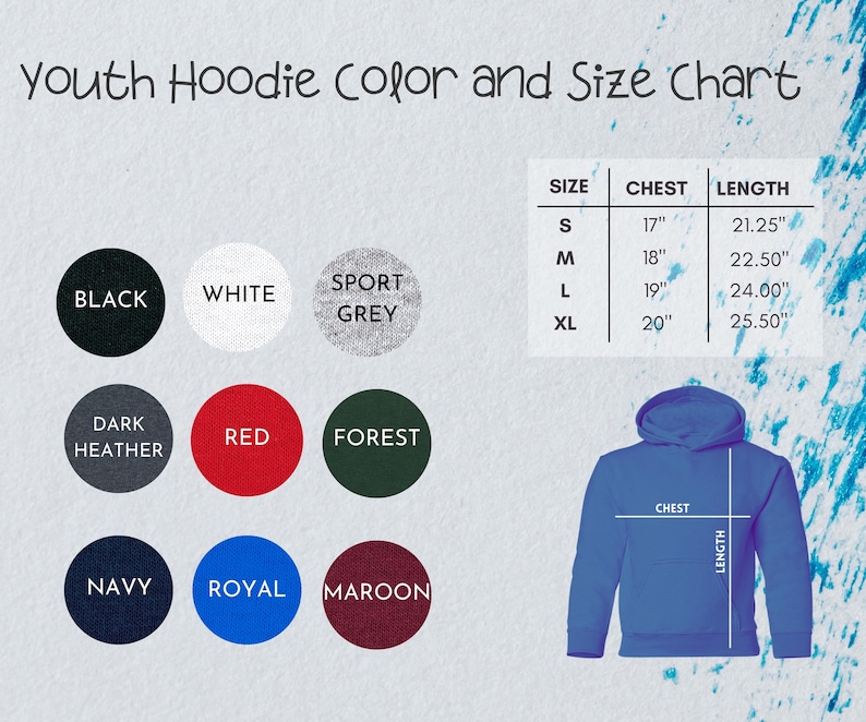 May include: A youth hoodie color and size chart. The chart shows the available colors: black, white, sport grey, dark heather, red, forest, navy, royal, and maroon. Size measurements are provided in inches for chest and length.