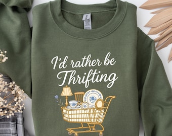 Thrifting Sweatshirt: Vintage Shopping Lover Crewneck For Flea Market Trips