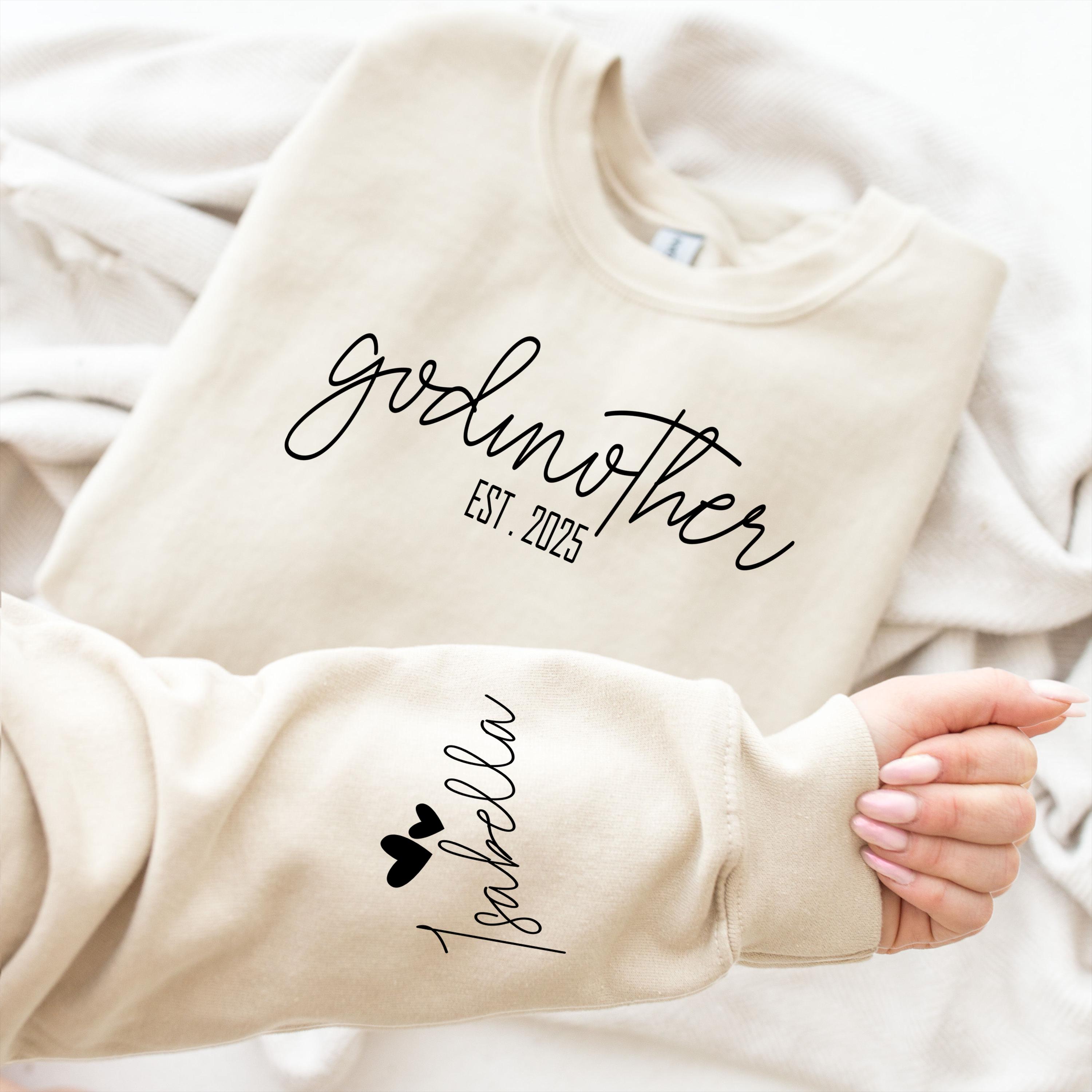 Custom Godmother Est Sweatshirt, Godmother Sweatshirt, Personalized Gift for Godmother Proposal, Baptism Day Gift, Godmother to Be Sweater