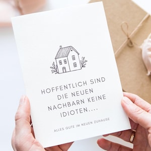 Lustige Einweihungskarte Umzug, Witzig Einweihungsparty Geschenk Haus, Humorvoll Glückwunschkarte Einzug New Home Einweihungsgeschenk Freund