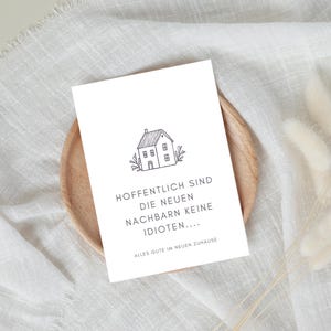 Lustige Einweihungskarte Umzug, Witzig Einweihungsparty Geschenk Haus, Humorvoll Glückwunschkarte Einzug New Home Einweihungsgeschenk Freund