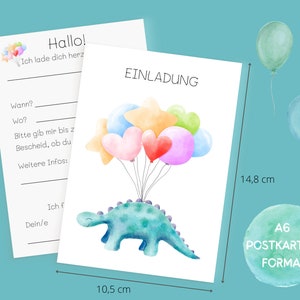 May include: A white invitation card with a blue dinosaur holding colorful balloons. The text on the card reads "Hallo! Ich lade dich herz EINLADUNG". The card is 10.5 inches by 14.8 inches.