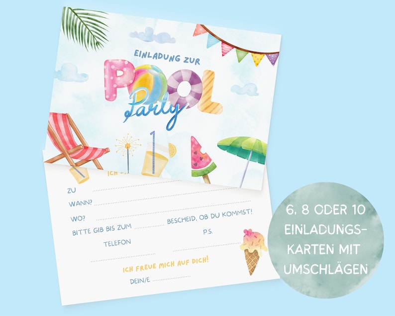 May include: A colorful invitation card for a pool party with a watercolor design. The card features a pool float, a beach chair, a watermelon, and a drink with a lemon slice. The text on the card reads "Einladung zur Pool Party" and includes space for the party details. The card is designed for 6, 8, or 10 invitations with envelopes.