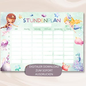 Könnte beinhalten: Ein druckbarer Wochenplan im Meerjungfrauen-Design mit hellblauem Hintergrund. Der Plan hat einen Titel, der "STUNDENPLAN" lautet und beinhaltet Platz für jeden Wochentag: Montag, Dienstag, Mittwoch, Donnerstag und Freitag. Der Plan hat außerdem eine Spalte für die Zeit und eine Spalte für Notizen. Der Plan ist mit Meerjungfrauen, Seepferdchen, Quallen und Seesternen verziert.