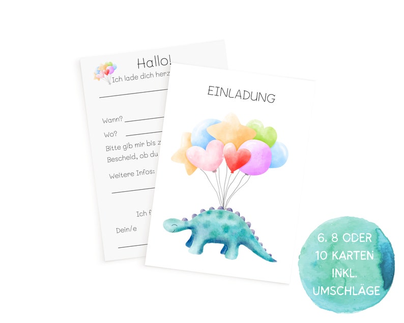 May include: A printable invitation card with a blue dinosaur holding colorful balloons. The text on the card says "Hallo! Ich lade dich herz" and "EINLADUNG".