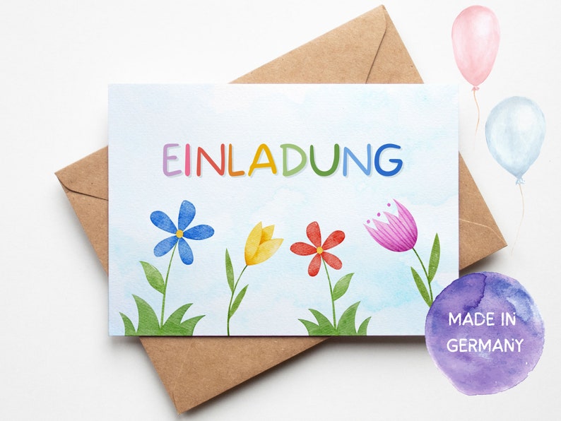 May include: A colorful invitation card with the word "EINLADUNG" in rainbow letters. The card features a blue flower, a yellow tulip, a red flower, and a pink tulip on a light blue background with clouds. The card has a purple watercolor background with the text "MADE IN GERMANY".