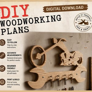 May include: A digital download for DIY woodworking plans featuring a wall-mounted key holder shaped like a motorcycle and a wrench. The design includes four metal hooks for keys. Text on the image reads DIY WOODWORKING PLANS, DIGITAL DOWNLOAD, and BUILD IT YOURSELF SAVE & CREATE, along with bullet points describing the project features.