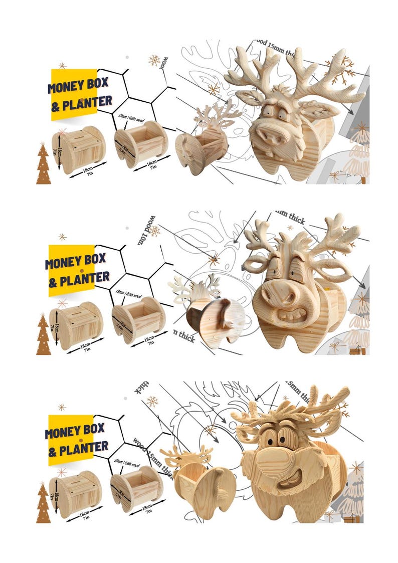 May include: A light-colored wooden reindeer-shaped money box and planter. The product features a cartoon-style reindeer head with large antlers and a hollow body for storage. Dimensions are labeled as 18cm by 18cm, or 7 inches by 7 inches.
