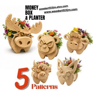 May include: Five wooden animal-shaped planters, each with a unique, cartoonish design. The planters are filled with colorful flowers. The text "MONEY BOX & PLANTER" and "5 Patterns" is visible.
