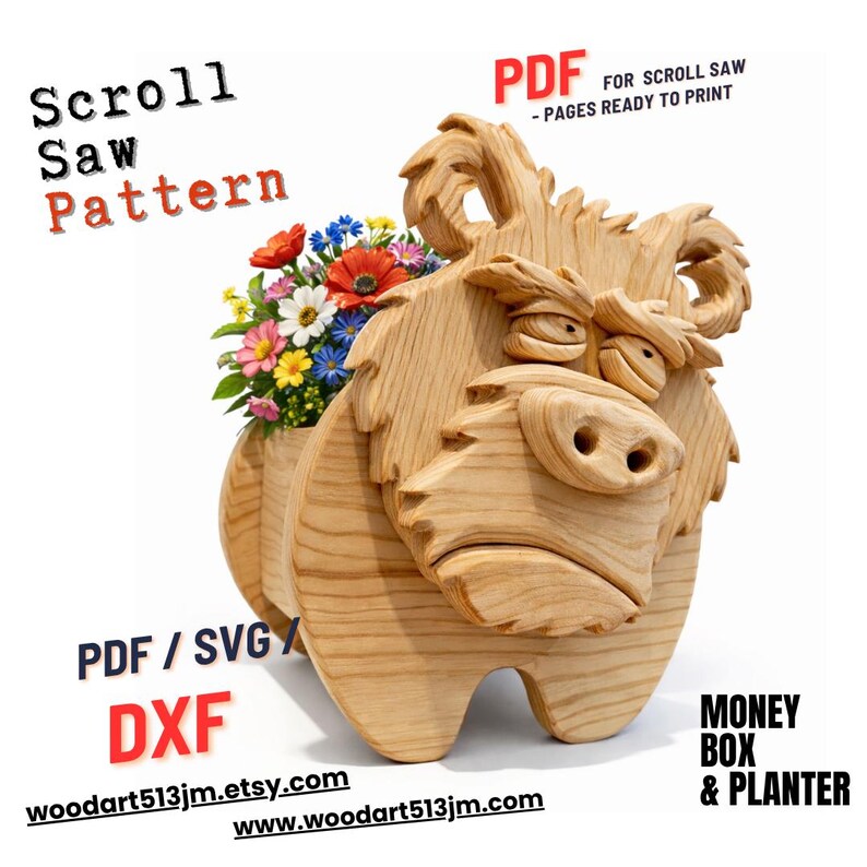 May include: A wooden scroll saw pattern for a money box and planter, shaped like a cartoon boar. The boar has a planter on its back filled with colorful flowers. Text includes "Scroll Saw Pattern", "PDF", "DXF", and website addresses.