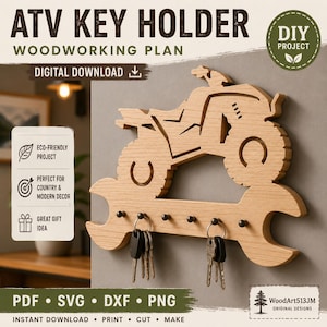 May include: A light-colored wooden wall-mounted key holder shaped like an ATV silhouette resting on a large wrench. The design features six small metal hooks along the bottom edge, with two sets of metal keys hanging from the hooks. Text includes ATV KEY HOLDER, WOODWORKING PLAN, DIGITAL DOWNLOAD, DIY PROJECT, PDF, SVG, DXF, PNG, and WoodArt513JM.