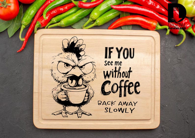 Rolig arg kycklingkaffe SvG-paket | CNC-lasergraveringsdesign | Skärbrädesmönster | PNG DXF PDF-filer | Köksinredning i lantlig stil bild 6