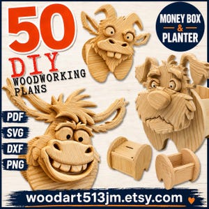 May include: A collection of 50 DIY woodworking plans for money boxes and planters featuring wooden animal designs including a goat, a moose, and a dog. The text includes 50 DIY WOODWORKING PLANS, MONEY BOX & PLANTER, PDF, SVG, DXF, PNG, and woodart513jm.etsy.com.
