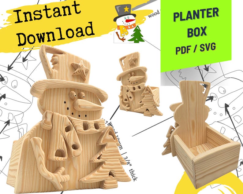 May include: A light-colored wooden planter box featuring a snowman design with a star on the hat and a small tree. The text reads Instant Download and PLANTER BOX PDF / SVG. The wood is 3/8 inch thick. The design includes a hollow box section.