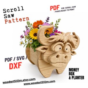 May include: A wooden bull-shaped planter filled with colorful flowers. The planter is made from light-colored wood and features a whimsical design. Text on the image reads "Scroll Saw Pattern", "PDF", "Money Box & Planter", and website addresses.