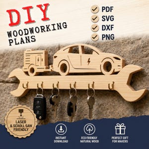May include: A light-colored wooden key holder shaped like a wrench, featuring a laser-cut electric car and trailer design on top. Six metal hooks are attached to the bottom, holding various keys. Text includes DIY WOODWORKING PLANS, PDF, SVG, DXF, PNG.