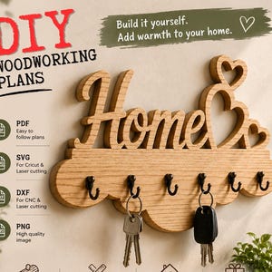 May include: A light brown wooden wall-mounted key holder featuring the word Home in cursive script with three heart cutouts. The base has six dark metal hooks, with two sets of keys hanging from them. Text includes DIY WOODWORKING PLANS.