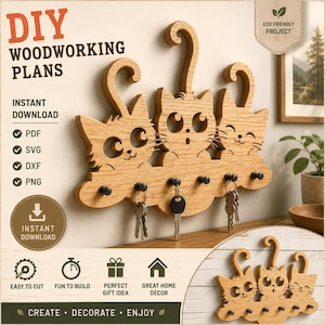 May include: A light brown wooden wall-mounted key holder featuring three cat silhouettes with curled tails and five black metal hooks. The design includes text reading DIY WOODWORKING PLANS, INSTANT DOWNLOAD, PDF, SVG, DXF, PNG, EASY TO CUT, FUN TO BUILD, PERFECT GIFT IDEA, GREAT HOME DECOR, CREATE, DECORATE, ENJOY.