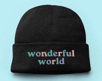 Wonderful World Beanie Hat, Embroidered Wonderful World Beanie Hat, Beautiful embroidered hat