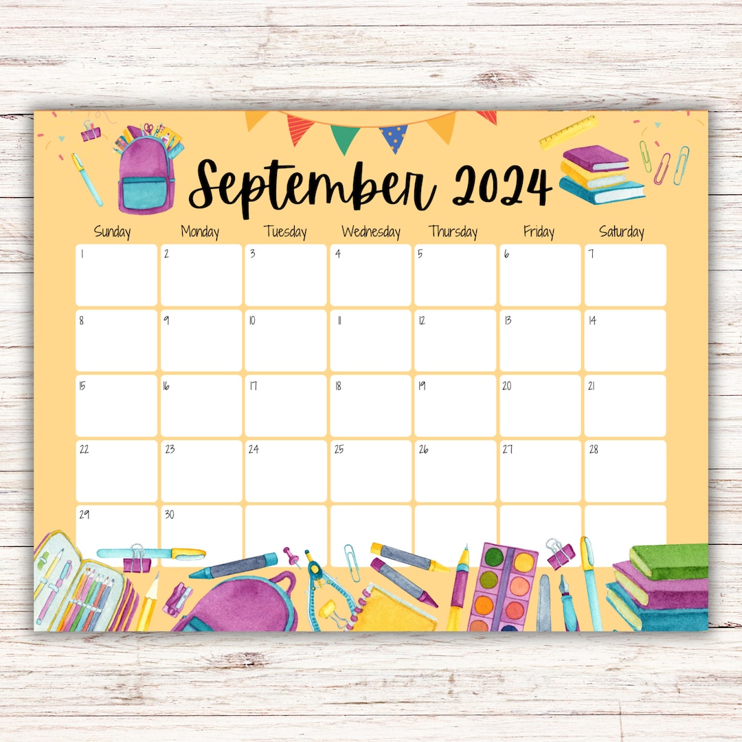 EDITABLE September 2024 Calendar, School Time, Back to School