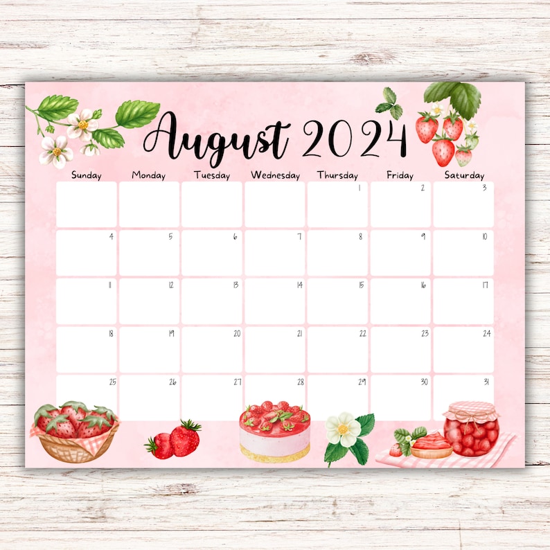 EDITABLE August 2024 Calendar, Beautiful Summer, Delicious Strawberries ...