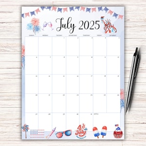 EDITABLE July 2025 Calendar, 4th July Independence Day, Happy 4th July, Monthly Planner, Printable Homeschool Planner, Fillable Calendar