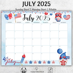 EDITABLE July 2025 Calendar, 4th July Independence Day, Happy 4th July, Monthly Planner, Printable Homeschool Planner, Fillable Calendar