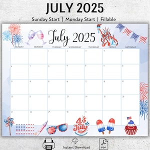 EDITABLE July 2025 Calendar, 4th July Independence Day, Happy 4th July, Monthly Planner, Printable Homeschool Planner, Fillable Calendar