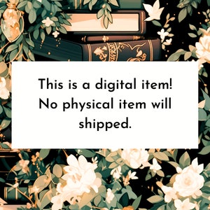 Puede incluir: Impresi&oacute;n de arte digital que presenta una pila de libros con detalles dorados, rodeada de flores blancas y follaje verde. La imagen incluye el texto: "This is a digital item! No physical item will be shipped."