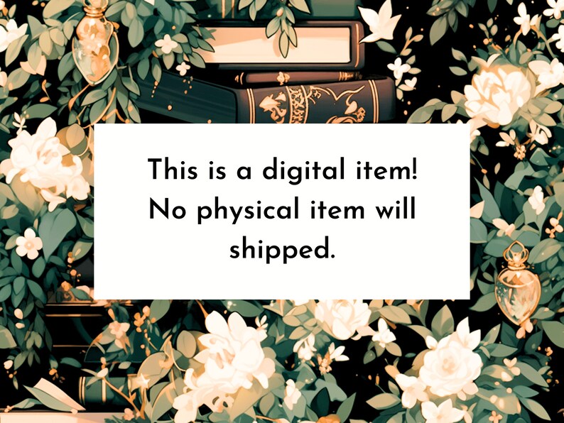 Puede incluir: Impresi&oacute;n de arte digital que presenta una pila de libros con detalles dorados, rodeada de flores blancas y follaje verde. La imagen incluye el texto: "This is a digital item! No physical item will be shipped."