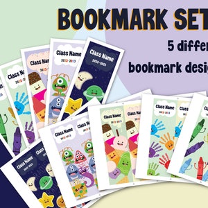 May include: Set of 5 printable bookmarks with different designs. The designs include a monster, crayons, ice cream, handprints, and planets. Each bookmark has a space for the class name and the school year.
