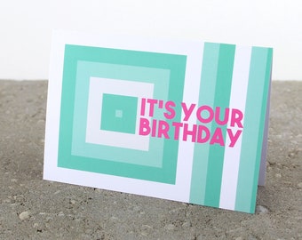 It's your birthday | Personalized | incl. postage and envelope | Modern and Original Greeting Card | Birthday card